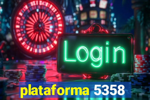 plataforma 5358